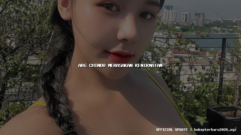 abg chindo merasakan kenikmatan