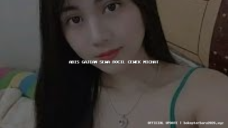 abis gajian sewa bocil cewek michat abis gajian sewa bocil cewek michat