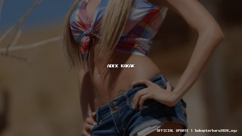 adek kakak