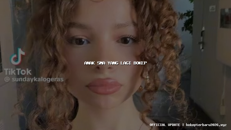 anak sma yang lagi bokep