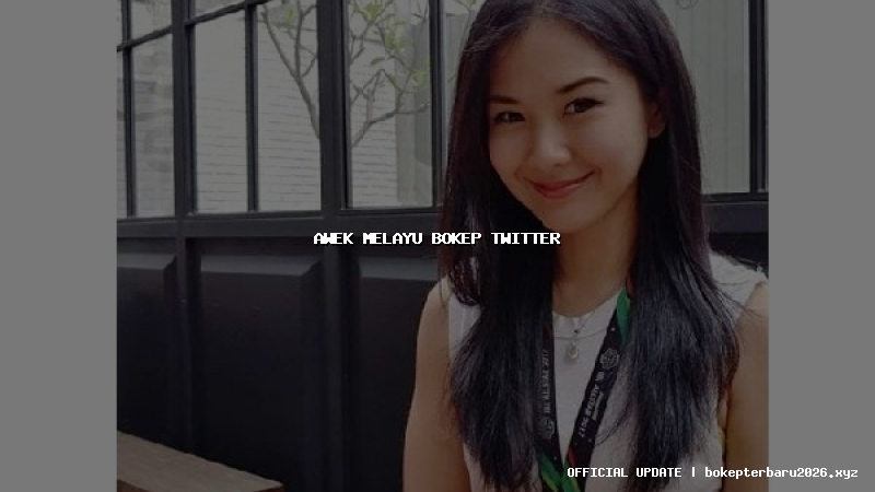 awek melayu bokep twitter awek melayu bokep twitter