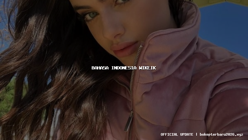 bahasa indonesia wikeik