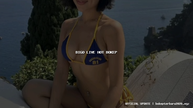 bigo live hot bokep