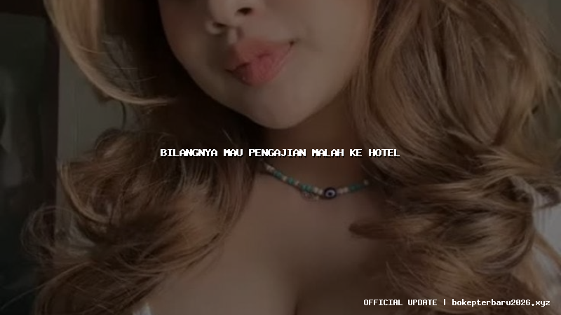 bilangnya mau pengajian malah ke hotel