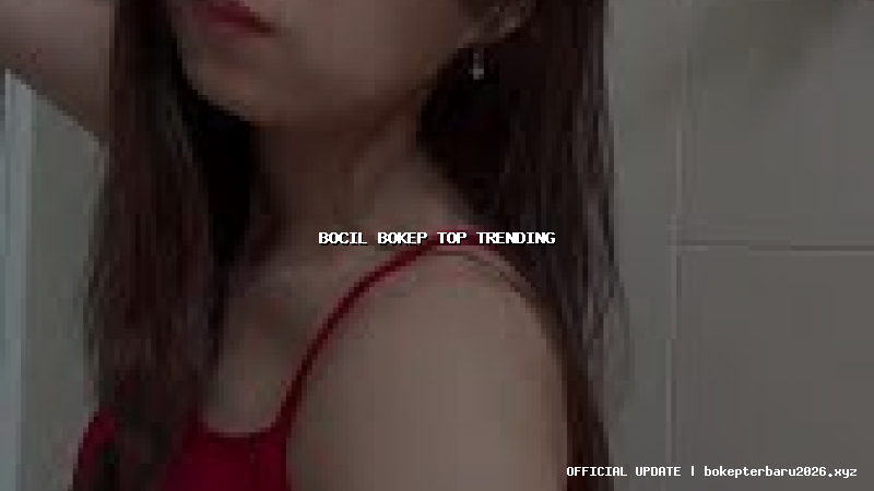 bocil bokep top trending