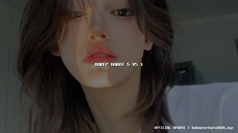 bokep barat 5 vs 1 bokep barat 5 vs 1