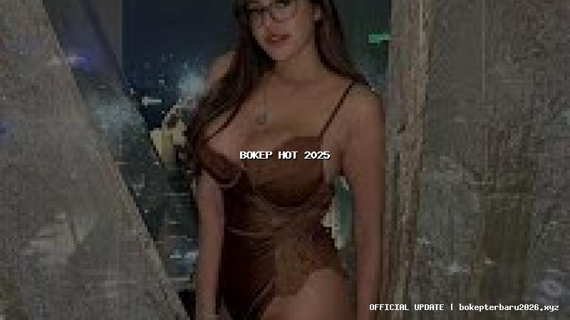 bokep hot 2025 bokep hot 2025