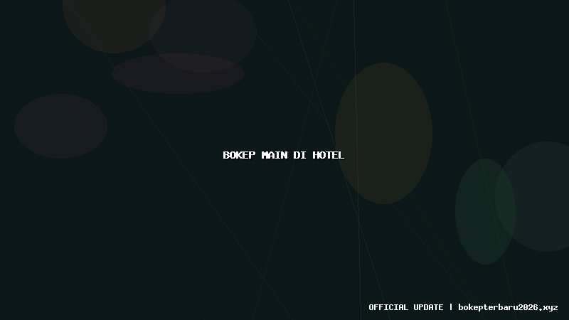 bokep main di hotel