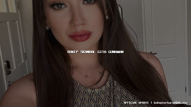 bokep skandal gita gunawan