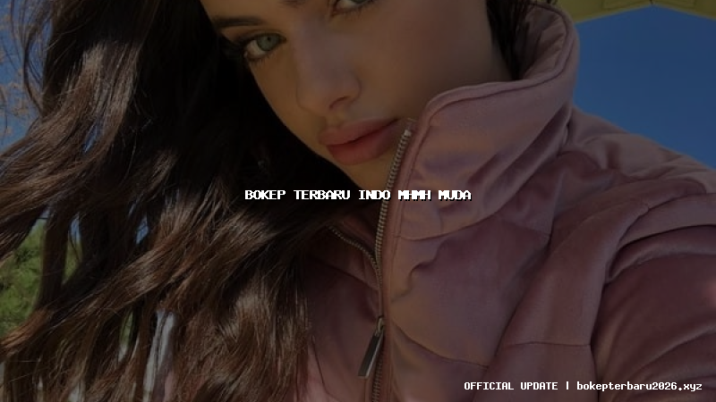 bokep terbaru indo mhmh muda bokep terbaru indo mhmh muda