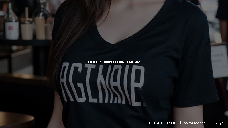 bokep unboxing pacar bokep unboxing pacar