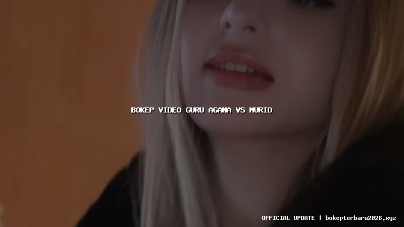 bokep video guru agama vs murid
