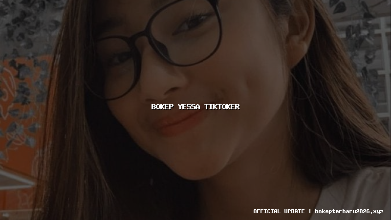 bokep yessa tiktoker