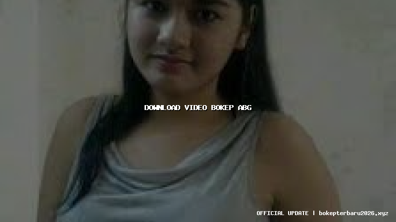 download video bokep abg download video bokep abg