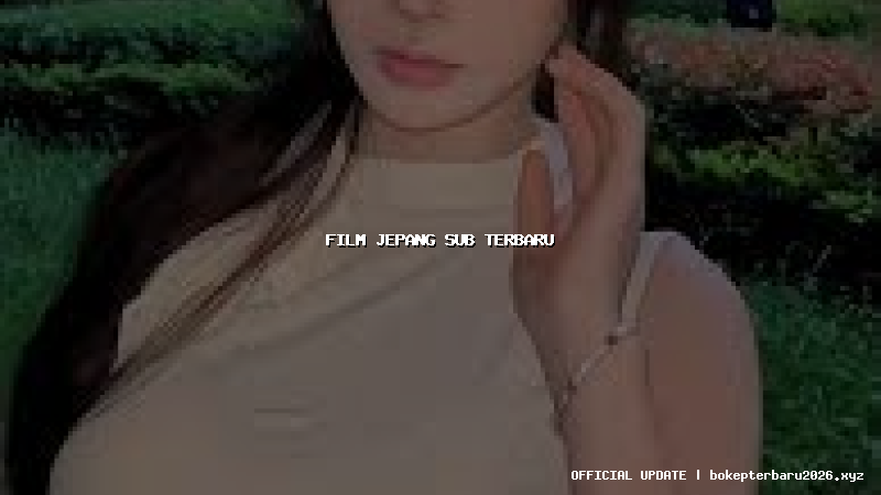 film jepang sub terbaru film jepang sub terbaru