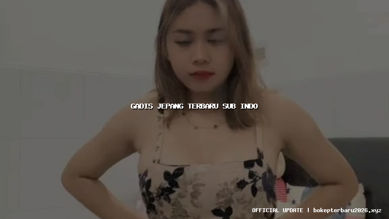 gadis jepang terbaru sub indo