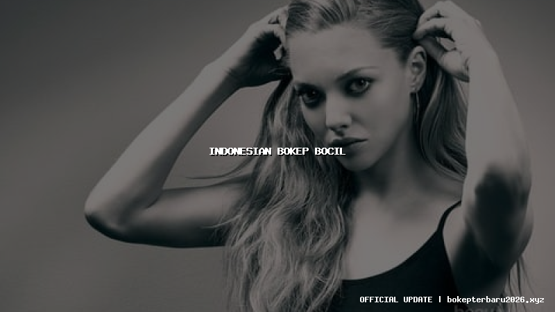 indonesian bokep bocil indonesian bokep bocil