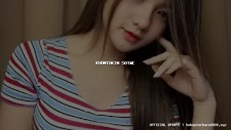 khontokin sotwe