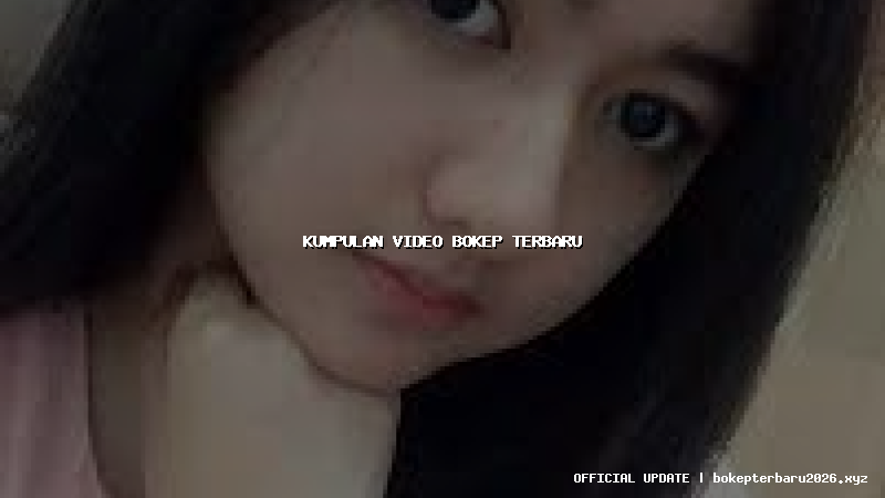 kumpulan video bokep terbaru kumpulan video bokep terbaru