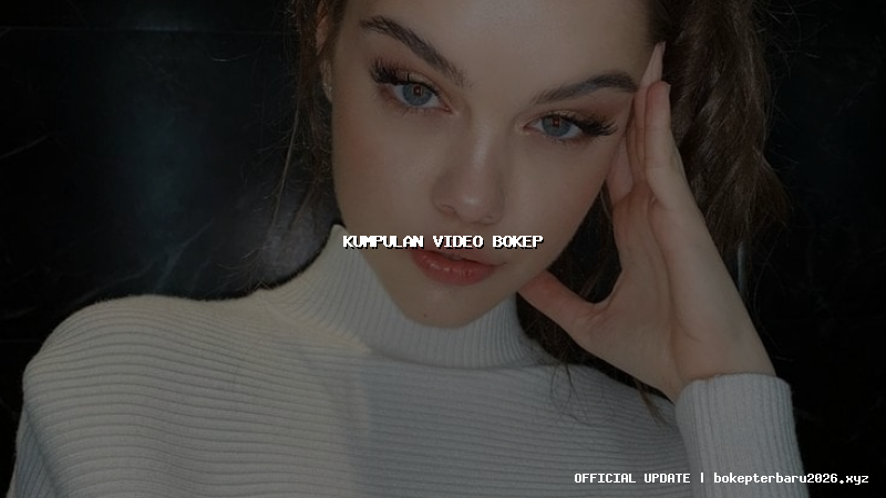 kumpulan video bokep