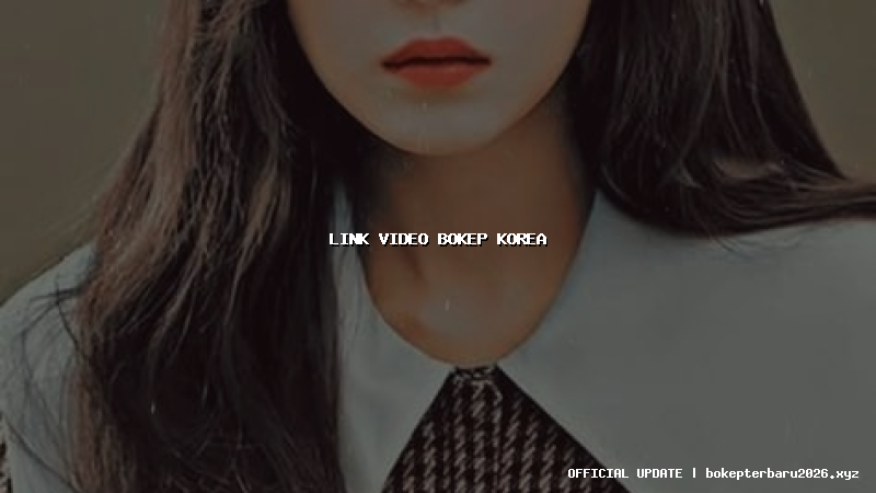 link video bokep korea