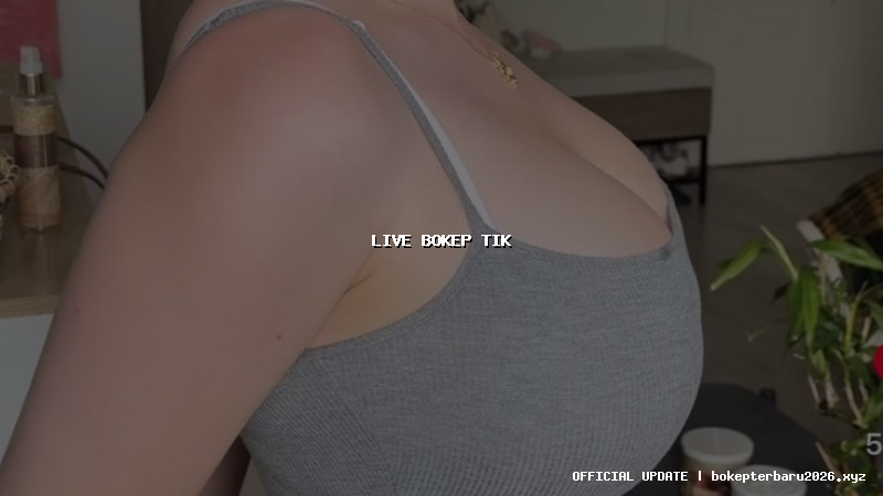 live bokep tik live bokep tik