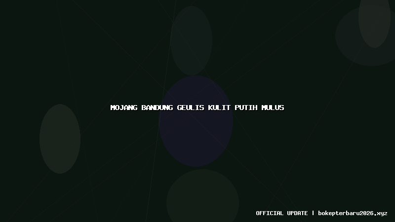 mojang bandung geulis kulit putih mulus mojang bandung geulis kulit putih mulus