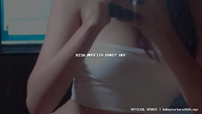 risa musfita bokep hot