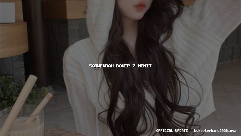 sarwendah bokep 7 menit sarwendah bokep 7 menit