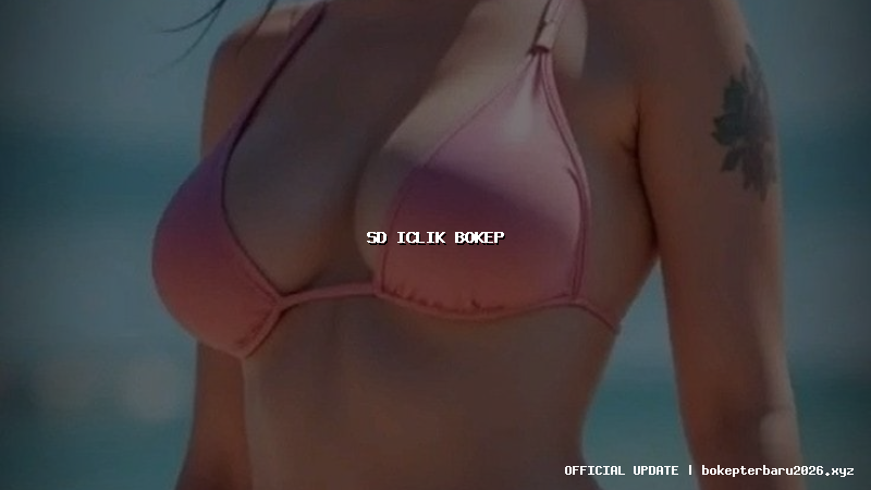 sd iclik bokep