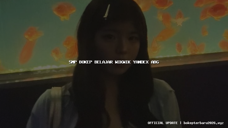 smp bokep belajar wikwik yandex abg