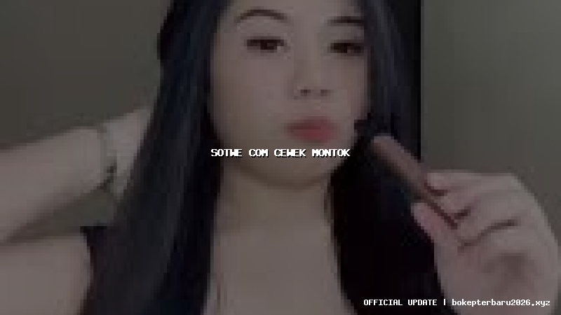 sotwe com cewek montok sotwe com cewek montok