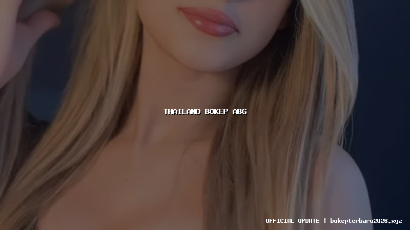 thailand bokep abg