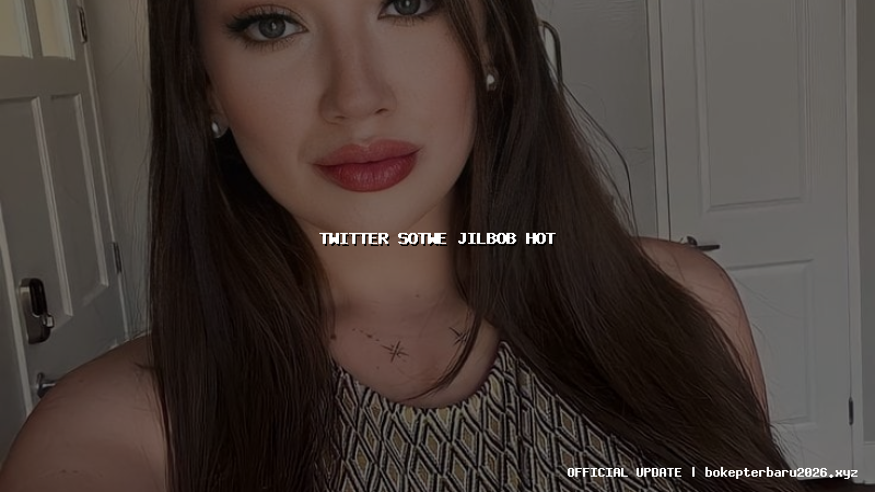 twitter sotwe jilbob hot twitter sotwe jilbob hot