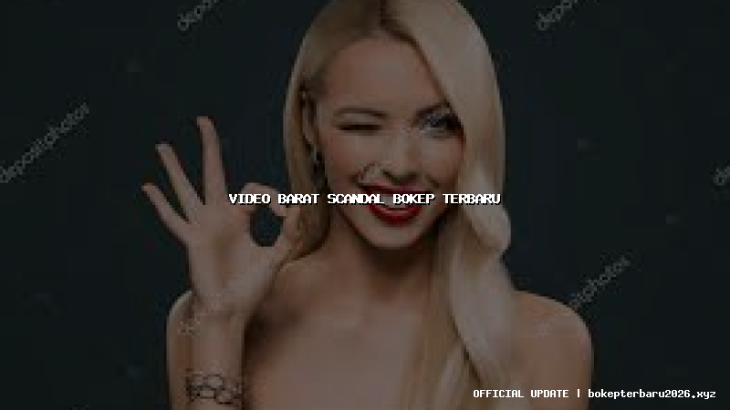 video barat scandal bokep terbaru