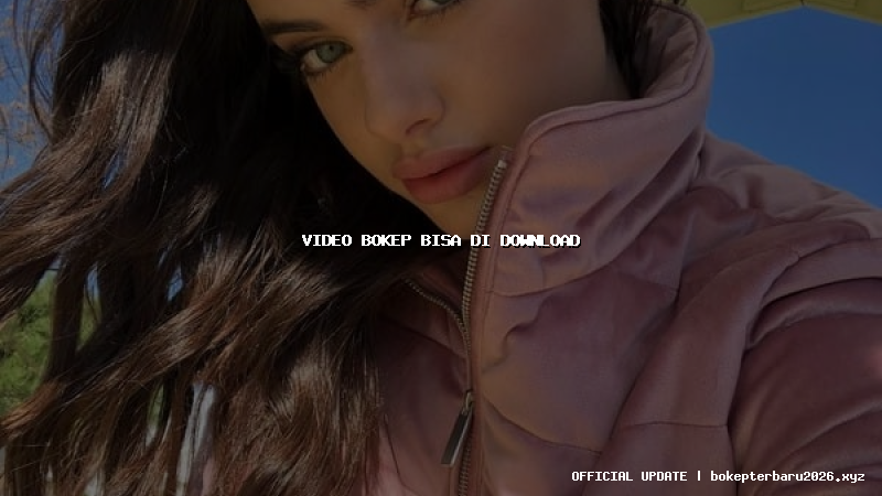 video bokep bisa di download video bokep bisa di download