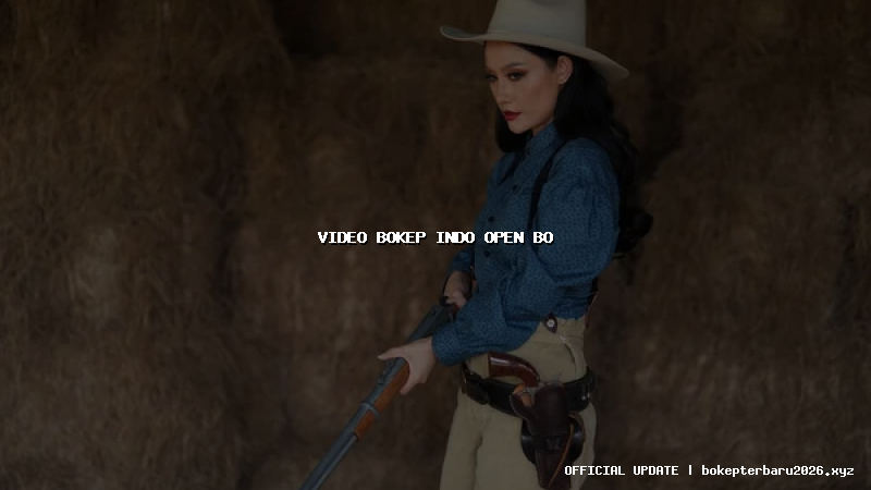 video bokep indo open bo video bokep indo open bo