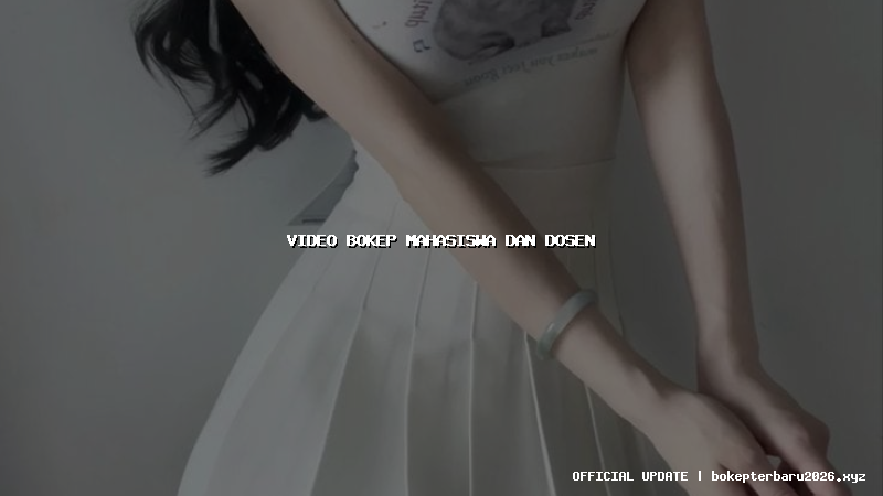video bokep mahasiswa dan dosen