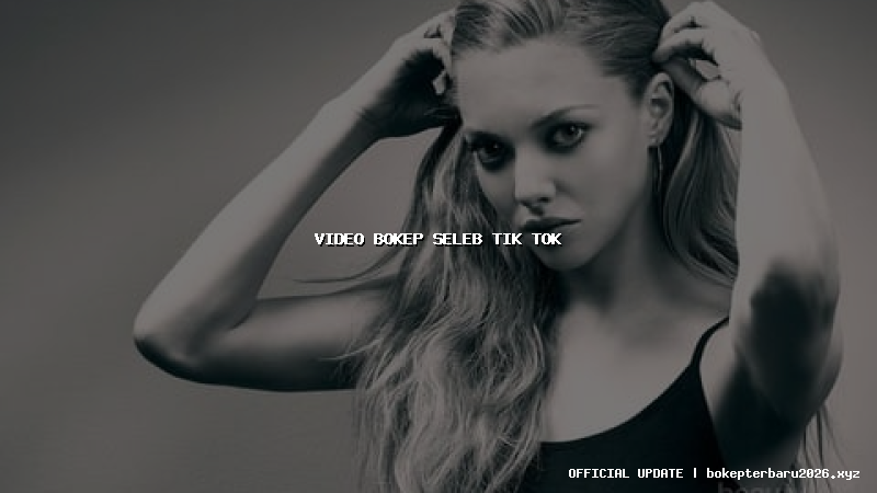 video bokep seleb tik tok video bokep seleb tik tok