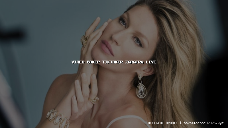 video bokep tiktoker zarafra live