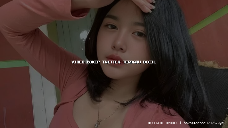 video bokep twitter terbaru bocil