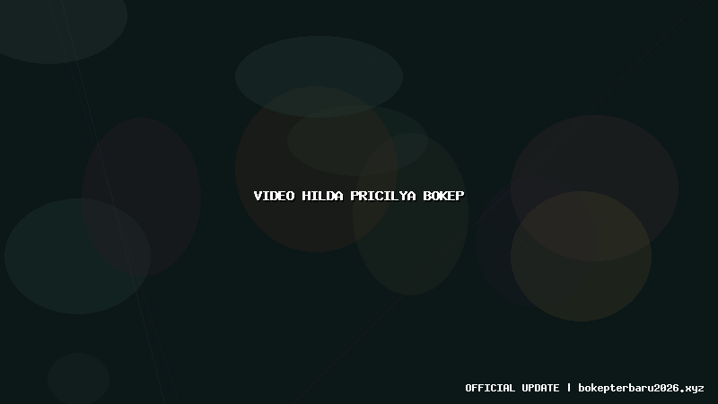 video hilda pricilya bokep