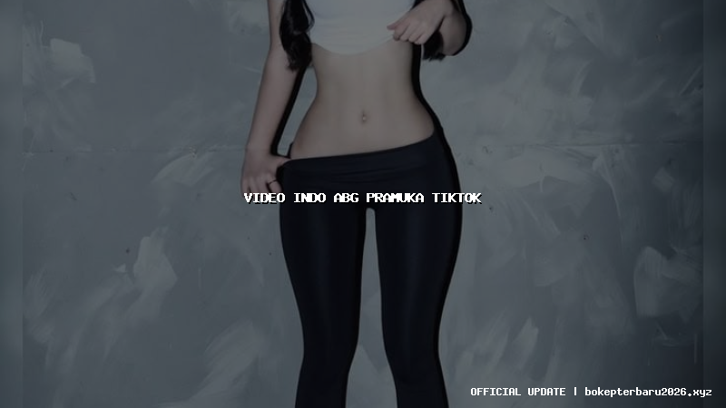 video indo abg pramuka tiktok