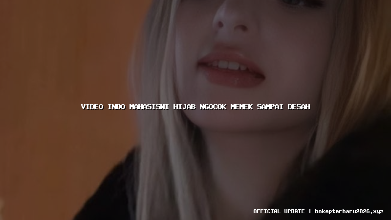 video indo mahasiswi hijab ngocok memek sampai desah