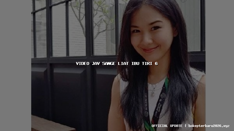 video jav sange liat ibu tiri 6