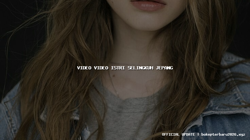 video video istri selingkuh jepang