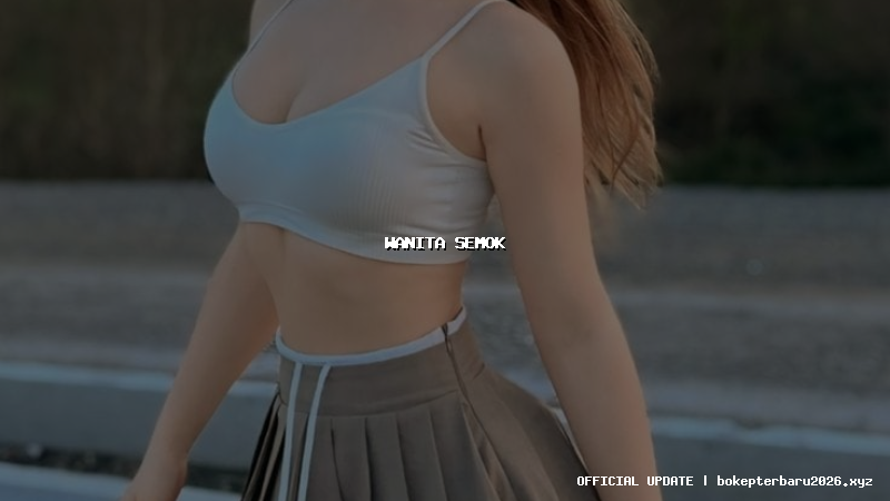 wanita semok wanita semok