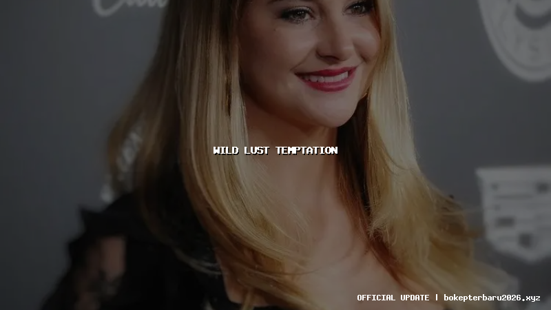 wild lust temptation wild lust temptation