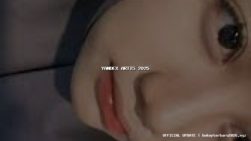 yandex artis 2025 yandex artis 2025