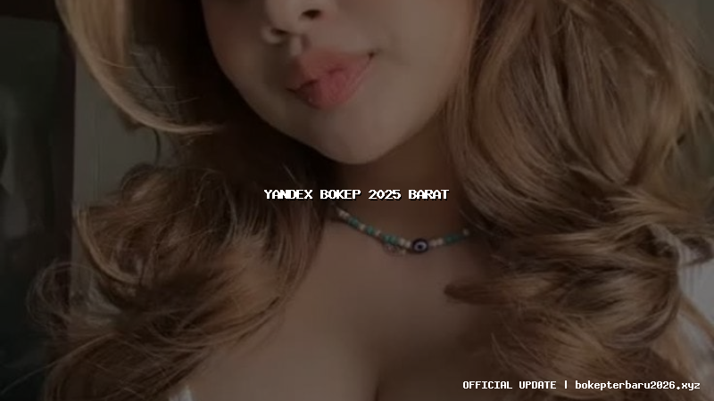 yandex bokep 2025 barat